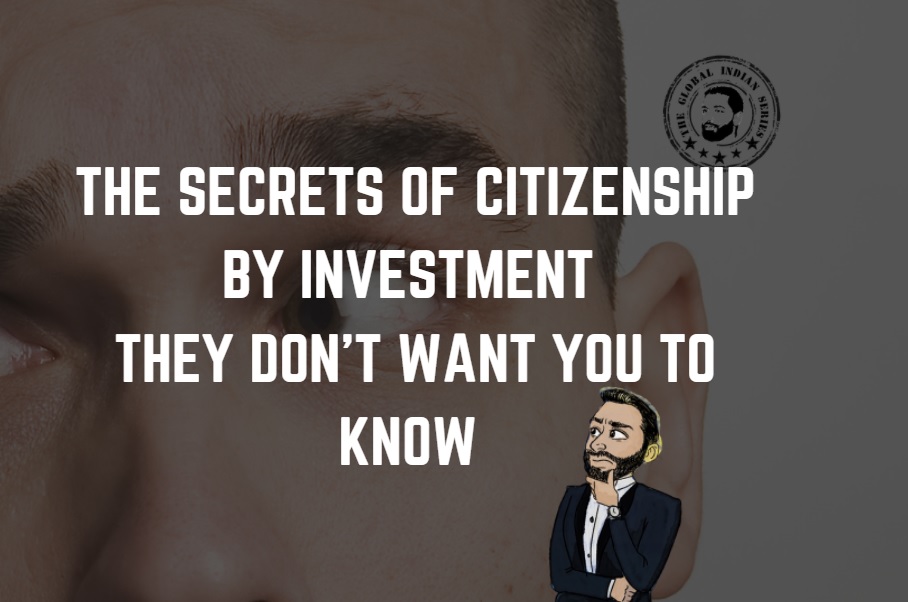 Citizenship by investment for Global Indians