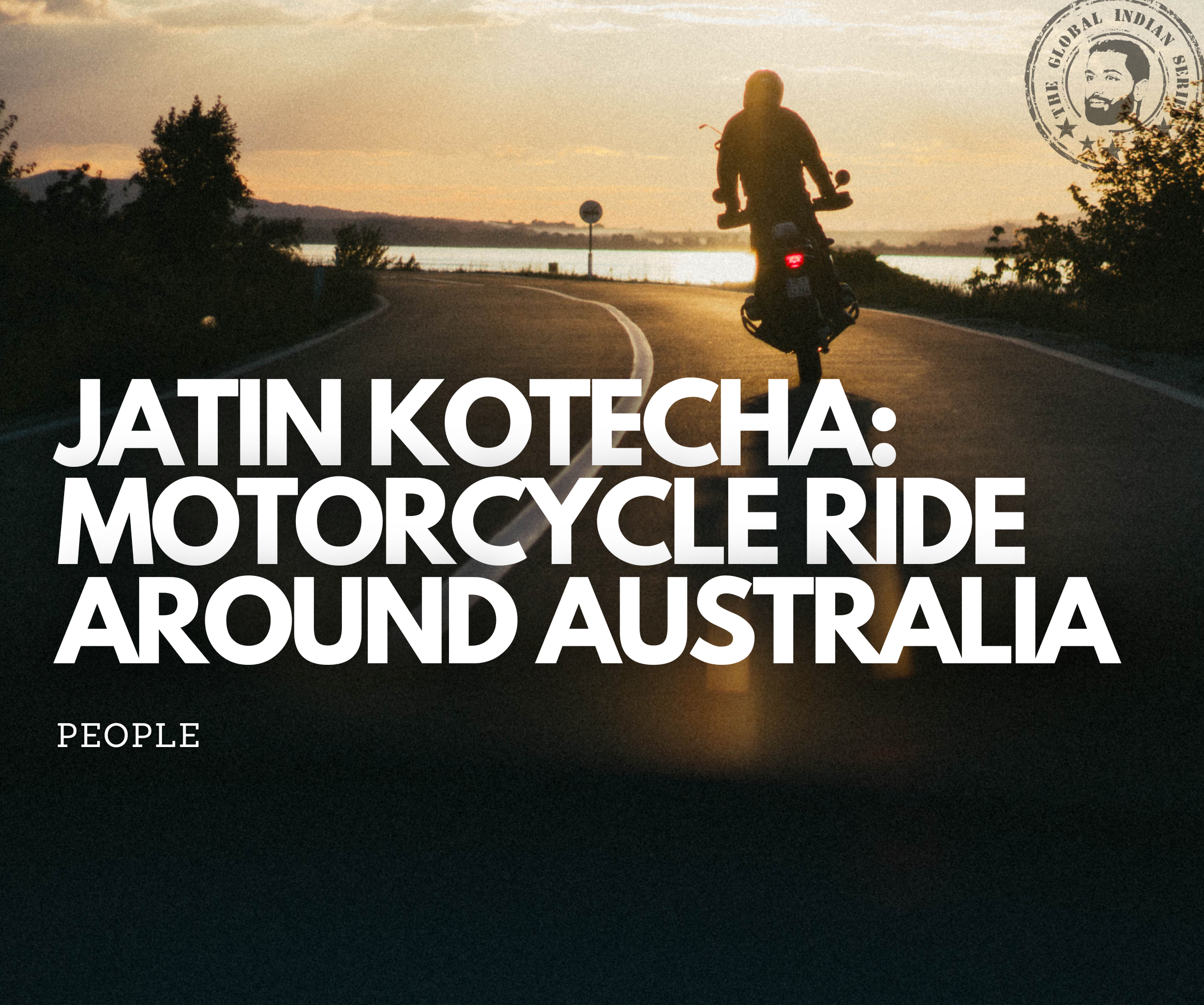 Jatin kotecha motorcycle ride around australia